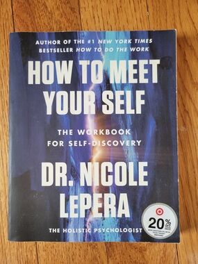 How To Meet Your Self — Dr. Nicole LePera